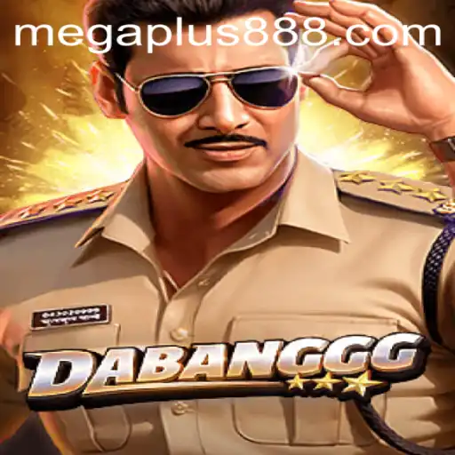 DABANGGG: Unveiling the Exciting World of Megaplus88