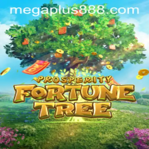 Exploring the Exciting World of ProsperityFortuneTree in Connection with Megaplus88